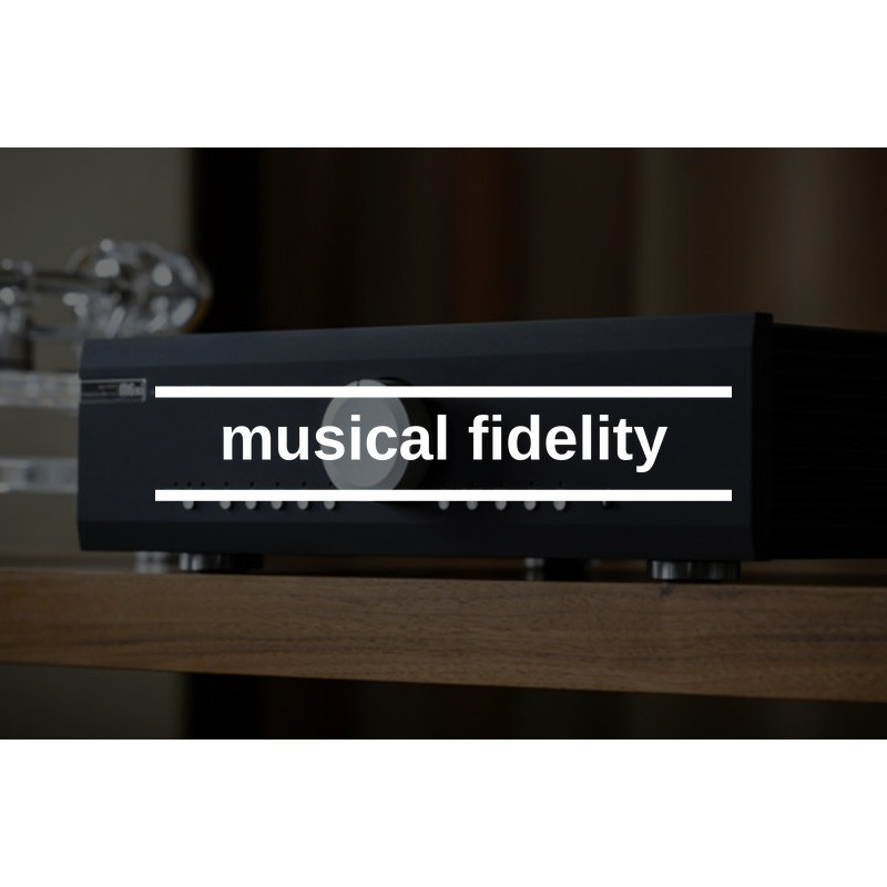 MUSICAL FIDELITY